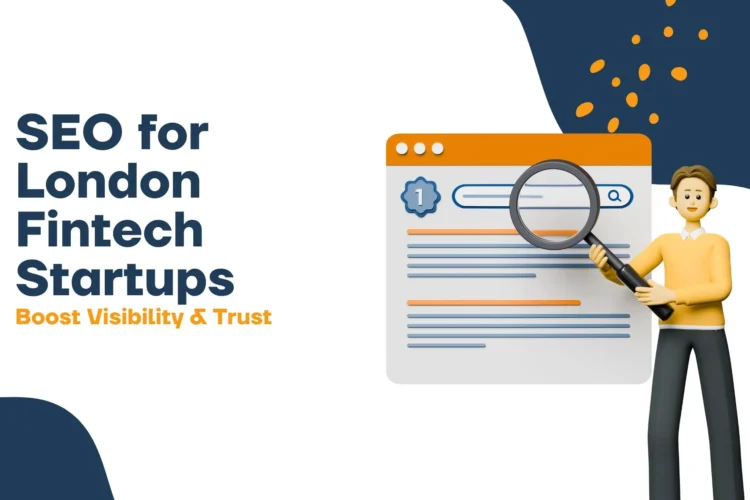SEO for London Fintech Startups